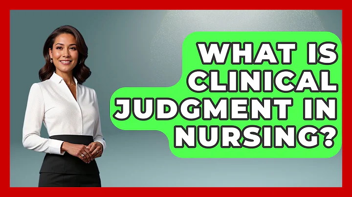 What Is Clinical Judgment In Nursing? - Nursing Knowledge Exchange