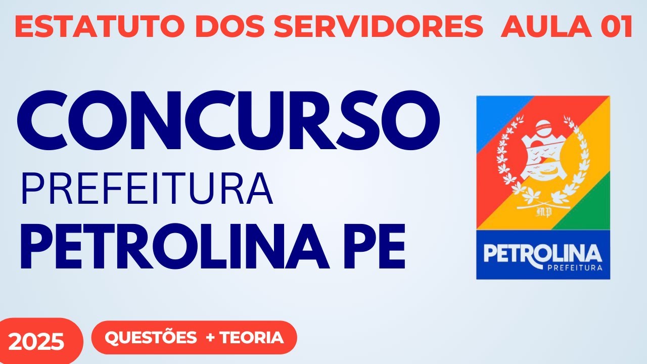 Concurso Público Prefeitura de Petrolina PE 2025 Estatuto dos Funcionários + Questões INÉDITAS