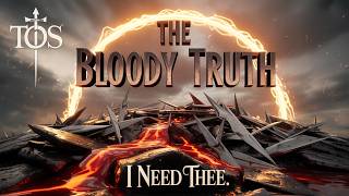 The Bloody Truth: Why I Need Him Every Hour