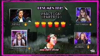 🍟PRACTICAS (PARTE 2 ) RESUMEN DIRECTO 174 DE AGUSTÍN UNAPLAY| DEAD BY DAYLIGHT! ☺️