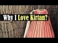 Why i love kirtan by jahnavi harrison