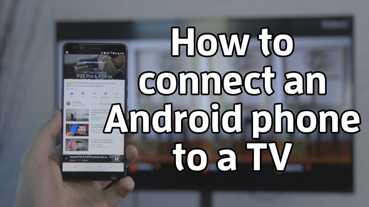 Connect a Phone to a Smart TV in 4 Steps