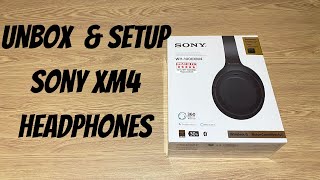 Sony XM4 Headphones Unbox and Setup