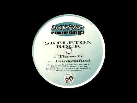 Skeleton Rock — Skeleten Rock - Funkdafied
