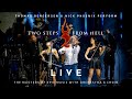 Two Steps From Hell FULL SHOW [LIVE MULTICAM]