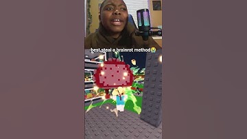 the best steal a brainrot stealing method