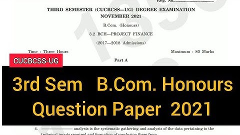 PROJECT FINANCE         |        3rd Sem     B.Com. Honours      Question Paper   2021 #calicut