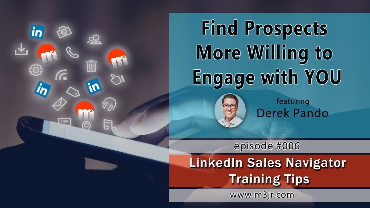 Find Prospects More Willing to Engage with YOU - LinkedIn Sales ...