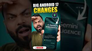 Android 17 x Gemini Intelligence First Look The Future Of Smartphones 🤯 #android17 #shorts
