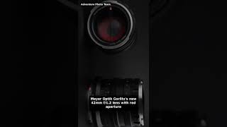 Meyer Optik Gorlitz is back: they are developing a new 42mm f/1.2 lens for Leica M-mount w #Shorts