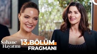 Şahane Hayatım 13. Bölüm 1. Fragmanı