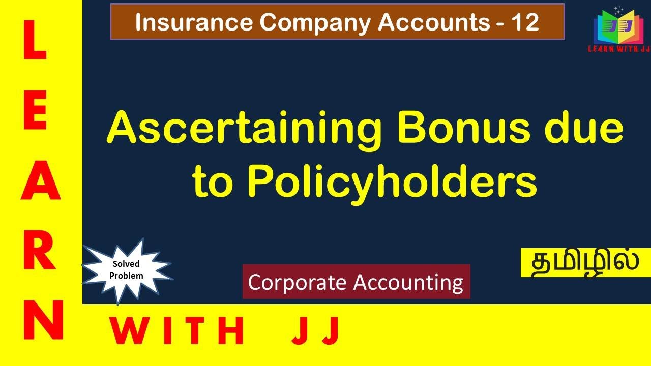  insurancecompanyaccounts Part 12 In Tamil Computation Of Bonus