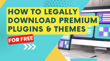How To Legally Download Premium WordPress Themes & Plugins Free