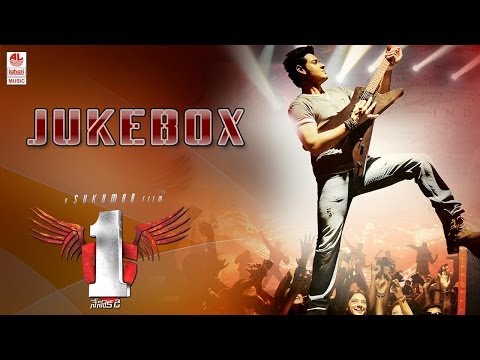 1...Nenokkadine Jukebox Full Songs - Mahesh Babu, Kriti Sanon