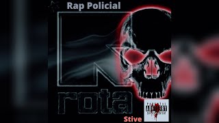FLOW ROTA - Stive ( Rap Policial )