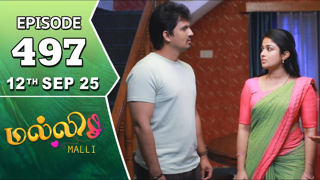 Malli Serial | Episode 497 | 12th Sep 2025 | Nikitha | Vijay | Saregama Dice TV Shows Tamil