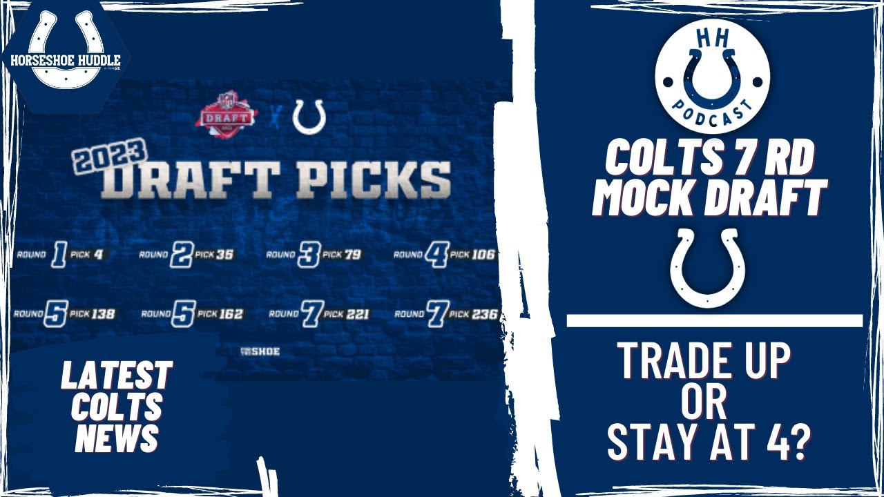 Colts 7 Round Mock Draft YouTube