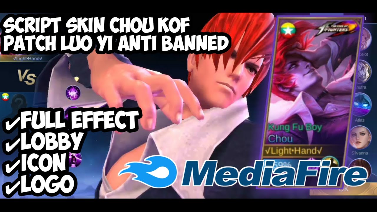 Script Skin Ban SCRIPT SKIN CHOU KOF ANTI BANNED PATCH LUO YI | MOBILE LEGENDS ...
