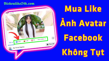 ✅ Cách Tăng Like Ảnh Đại Diện Facebook ✅ Tăng Like Ảnh Bìa Facebook