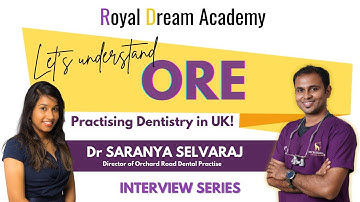 ORE preparation for practising in UK | Royal Dream Academy