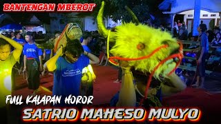 BANTENG NGAMUK‼️SATRIO MAHESO MULYO TERBARU MODE NGAMOK BRINGASS