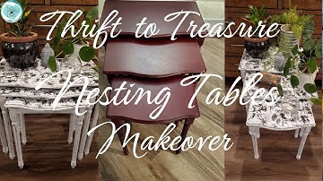 Nesting Tables Makeover • Decoupaged Nesting Tables  • Thrift to Treasure • DIY for Resale