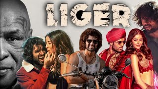 LIGER (2022) |Vijay Deverakonda |Mike Tyson | Ananya Panday | Ronit Roy |Full Movie Facts And Review