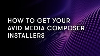 How to Get Your Avid Media Composer Installers screenshot 3