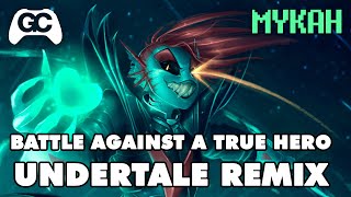 Undertale - Battle Against a True Hero (Remix)