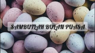 Sambutlah Bulan Puasa | OG. AL FATA | Lirik