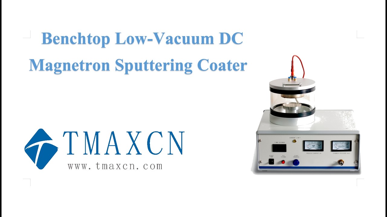 Benchtop Low-Vacuum DCMagnetron Sputtering Coater - YouTube