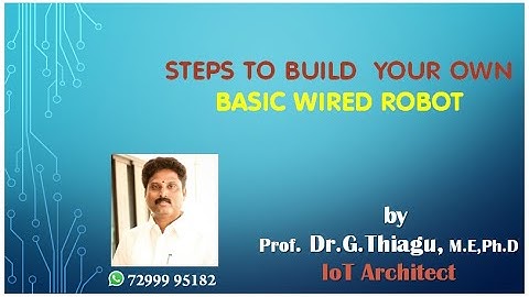 Steps to Build your " WIRED ROBOT"