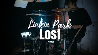 Linkin Park | Lost | Drum cover