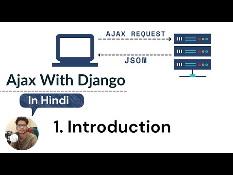#1. Introduction | Ajax with Django