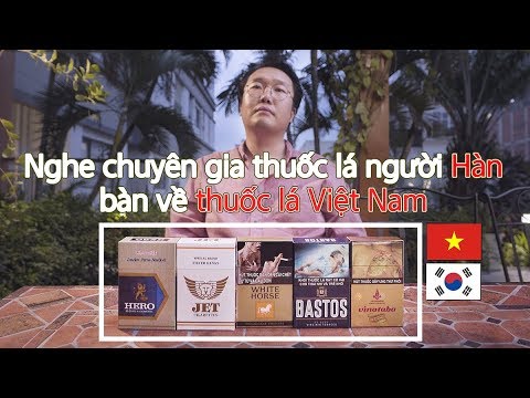 Video Nghe chuyên gia thuốc lá người Hàn bàn về thuốc lá... - youtube