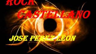 rock castellano-jose perez leon