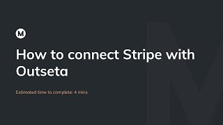 How To Connect Stripe With Outseta