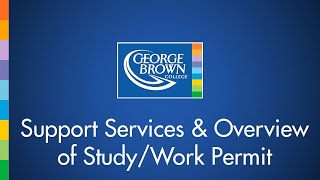 International Student Support Services and Overview of Study/Work Permit | GBC Information Session