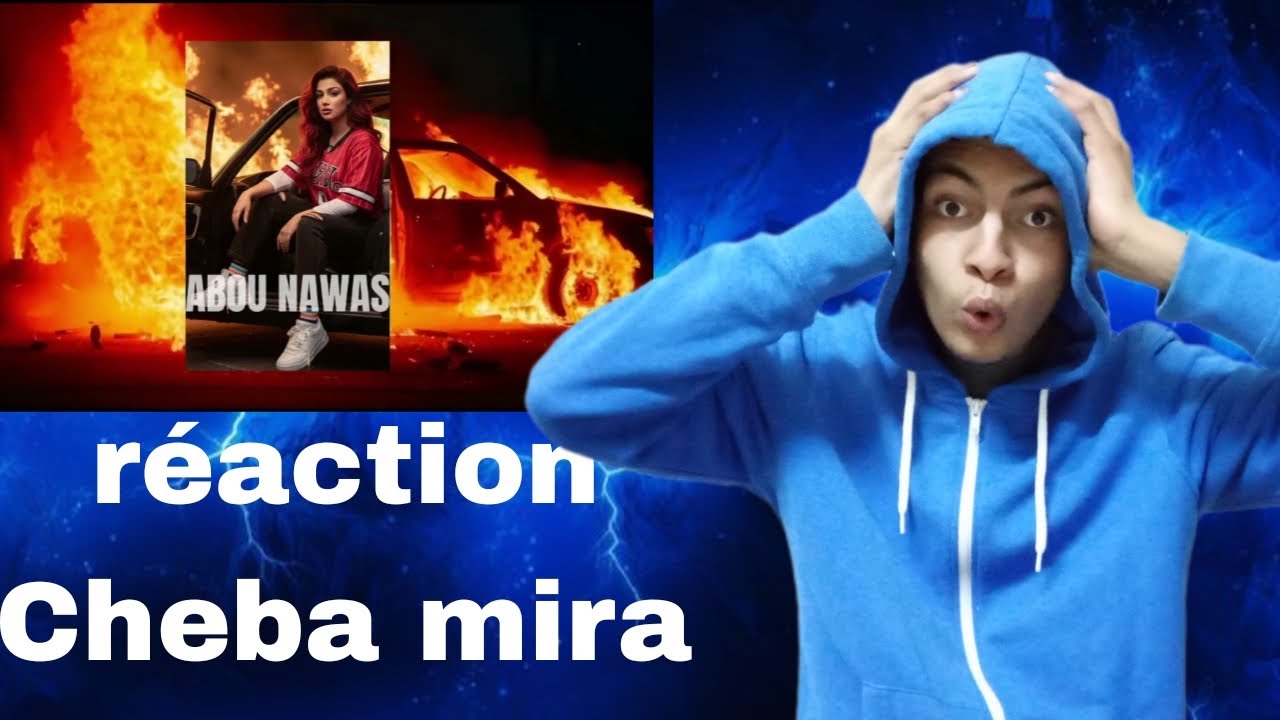 ردة فعل Mondher Reactz على Cheba Mira – Abou Nawas 🔥