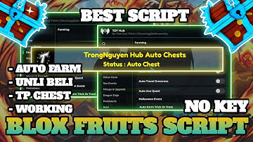 [🗝️] Blox Fruit Script *No Key* - Auto Farm, Auto Chest, Unli Beli, Halloween Event & More!