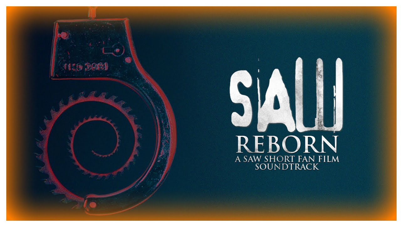 Saw Reborn (2014) A Saw Short Fan Film Soundtrack