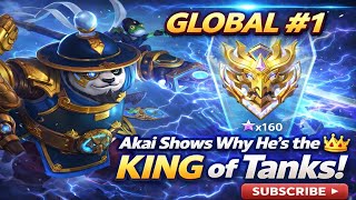 GLOBAL #1 Akai Shows Why He’s the KING of Tanks! 👑 Mobile Legends