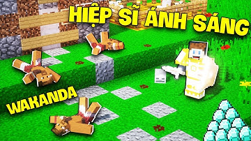 JAYGRAY CHẾ TẠO THÀNH CÔNG BỘ VŨ KHÍ HIỆP SĨ ÁNH SÁNG ĐỂ BẢO VỆ NOOB KHỎI LÍNH WAKANDA !!!