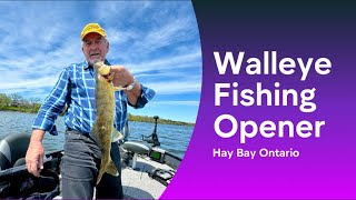 Hay Bay Ontario  Walleye Fishing Opener