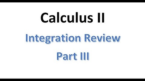 MAT230 Integration Review part III