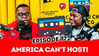 America Flopped World Cup | Nasty C Streaming | Rick Ross Flying Commercial | MacG Banned?