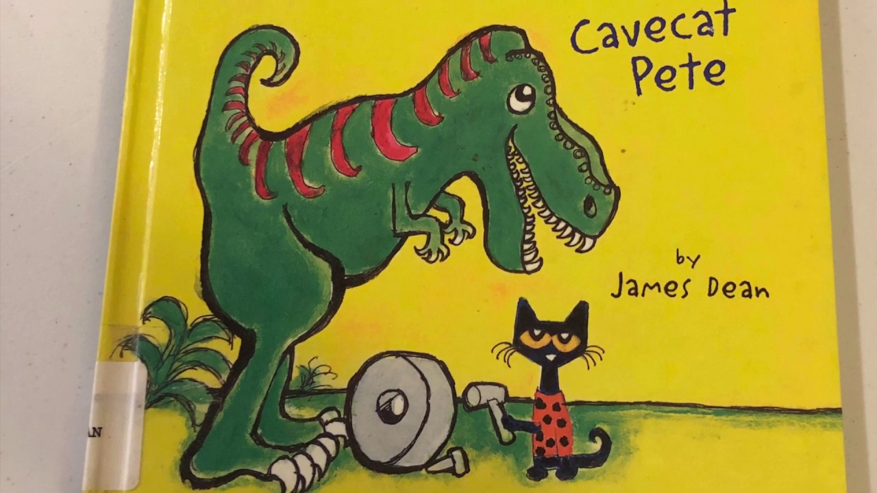 Pete the Cat Cavecat Pete by James Dean - YouTube