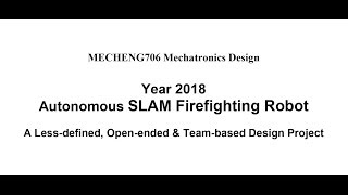 Autonomous SLAM Firefighting robots