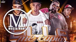 Ella Me Copia - Mosta Man x Kaydy Cain x Takers