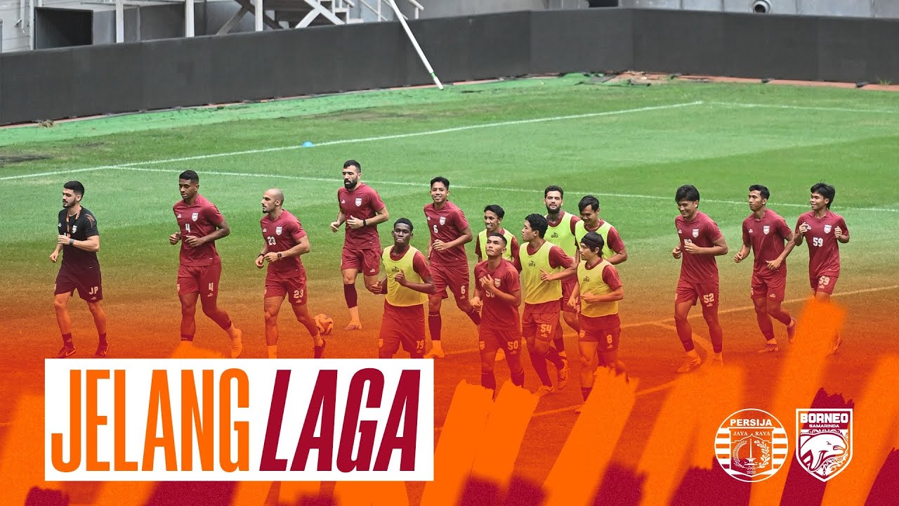 Jelang Laga | Drama Sebelum Official Training di JIS, Skuad Pesut Etam Dalam Kondisi Siap Tempur!